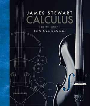 Calculus: Early Transcendentals – Hardcover, by Stewart James – Very Good