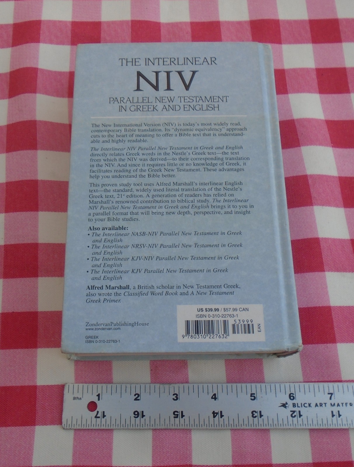 The Interlinear NIV Parallel New Testament in Greek and English Hardcover
