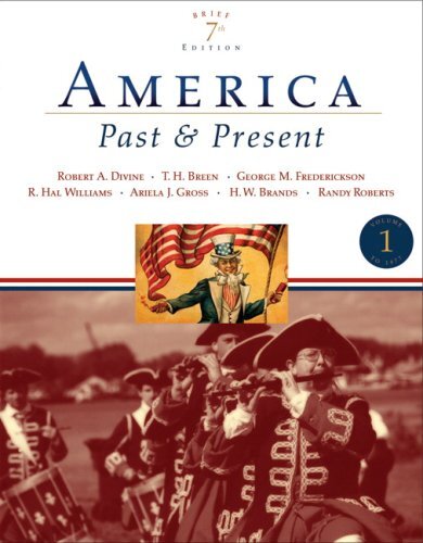 America Past and Present, Brief Editi…, Brands, H. W.