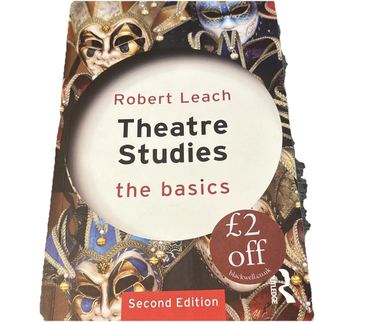 Theatre Studies The Basics Second Edition by Robert Leach PB Very Good