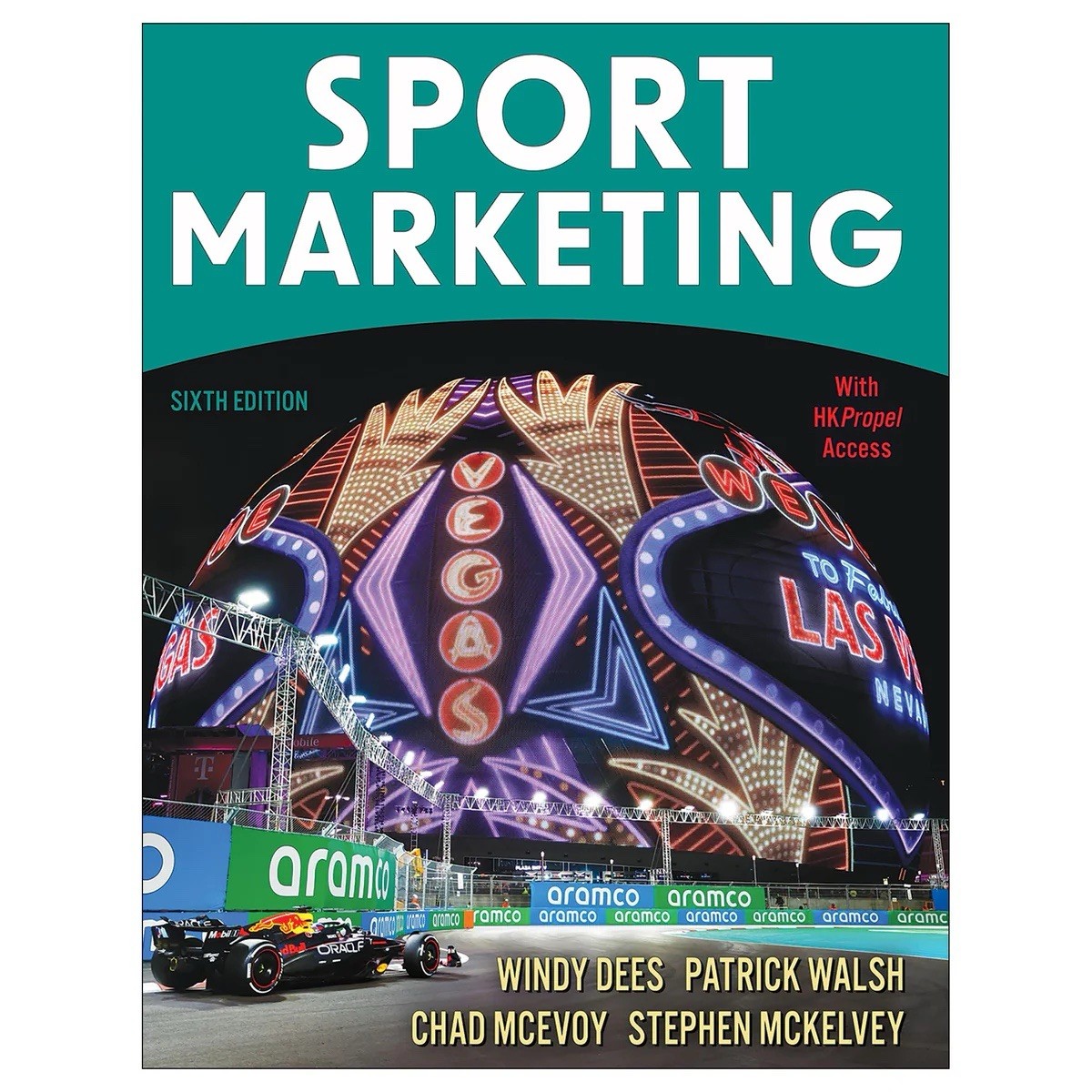 BRAND NEW Sport Marketing Sixth edition by Windy Dees, Patrick Walsh, McEvoy..