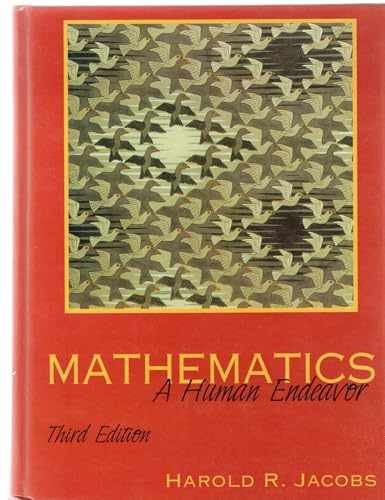 Mathematics: A Human Endeavor (3rd – Hardcover, by Jacobs Harold R. – Good