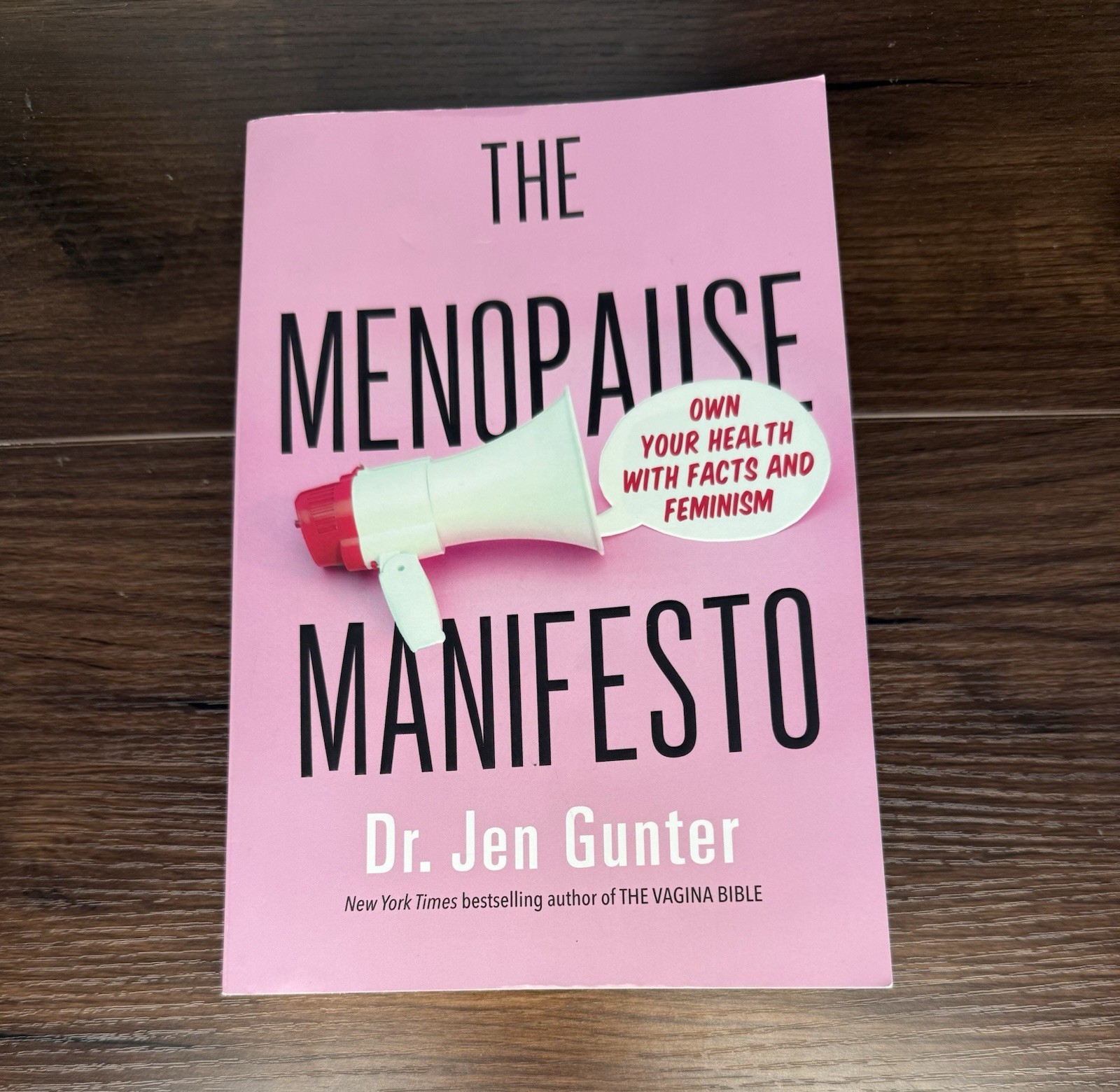 The Menopause Manifesto : Own Your Health with Facts and Feminism