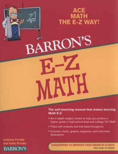 E-Z Math; Barron’s Easy Way – 9780764141324, Anthony Prindle, paperback
