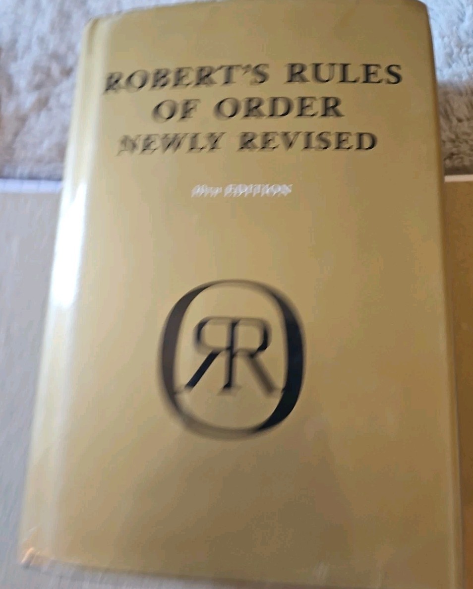 Robert’s Rules of Order by Henry M. Robert III, Daniel H. Honemann and Thoma