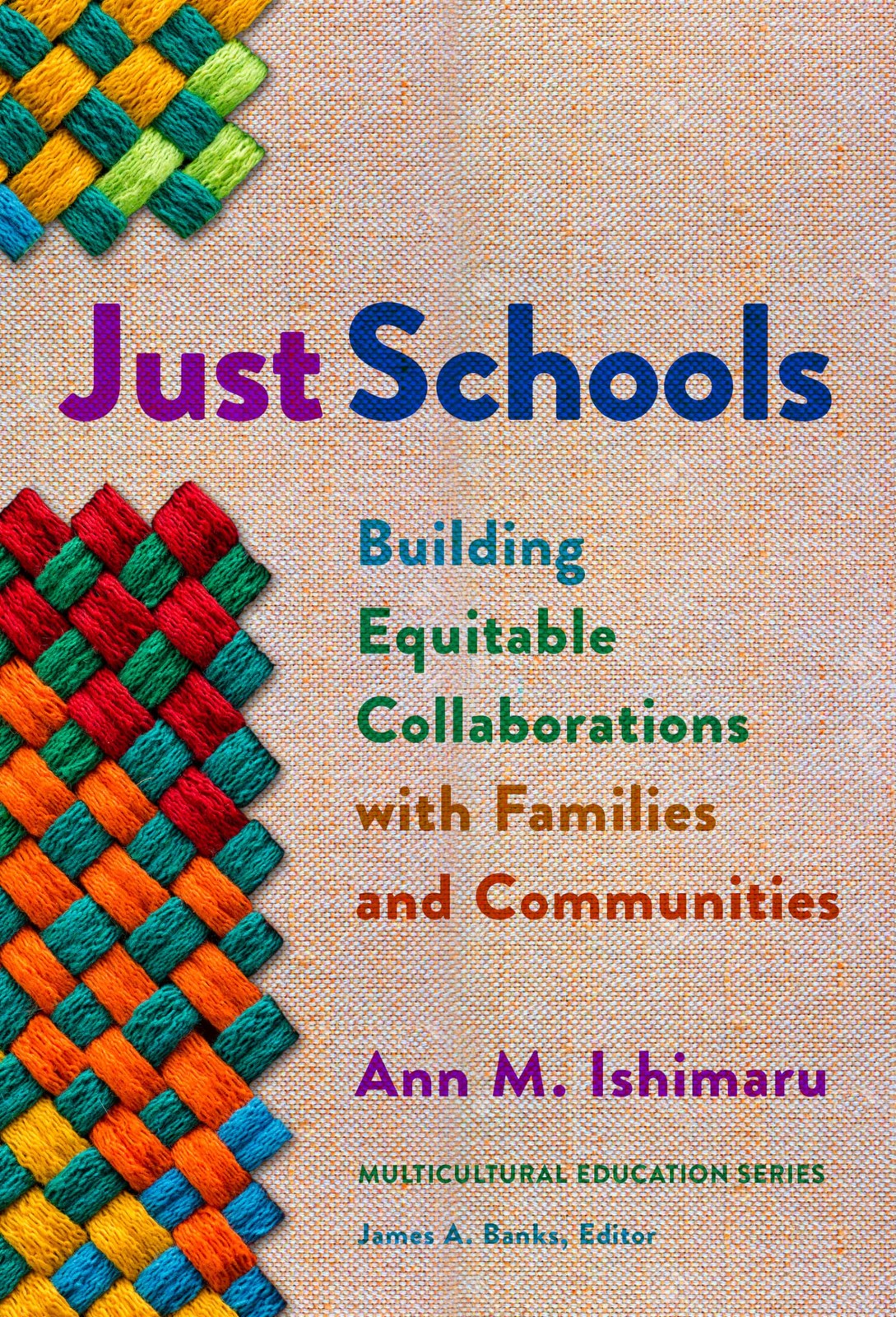 Just Schools: Building Equitable Collaborations with Families and Communitie…