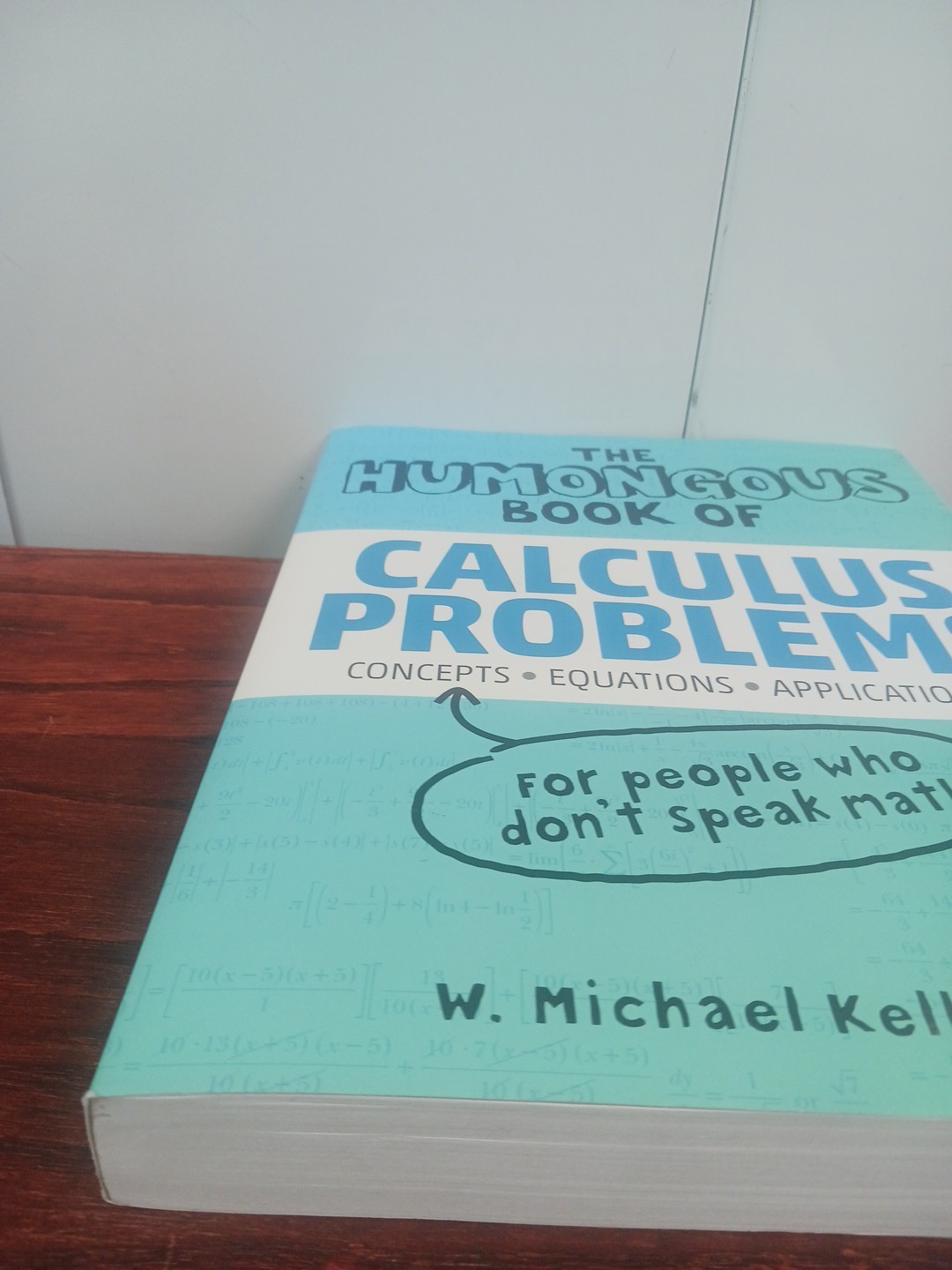 The Humongous Book of Calculus Problems (Humongous Books)