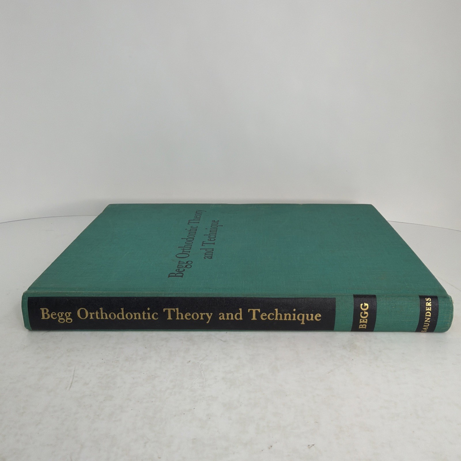 Begg Orthodontic Theory and Technique 1965 Hardcover by P. R. Begg