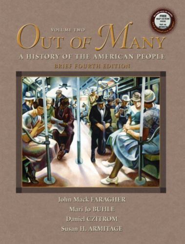 Out of Many,Brief: Vol. 2, Fourth Edition, Faragher, John Mack,Armitage, Susan H