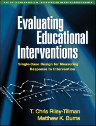 Evaluating Educational Intervention- 1606231065, T Chris Riley-Tillma, paperback