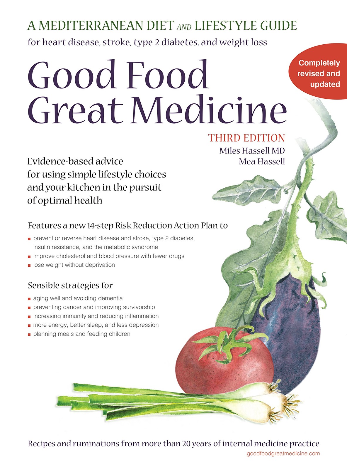 Good Food, Great Medicine: A Mediterranean Diet and Lifestyle Guide by Miles…