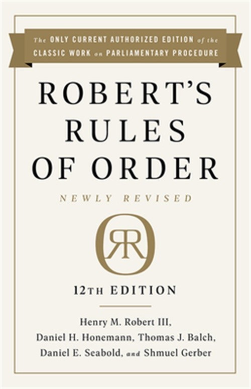 Robert’s Rules of Order Newly Revised, 12th Edition (Hardback or Cased Book)