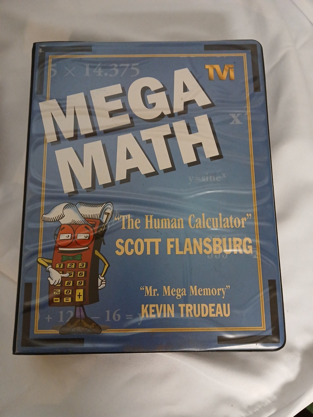 MEGA MATH THE HUMAN CALCULATOR SCOTT FLANSBURG & MR MEGA MEMORY KEVIN TRUDEAU