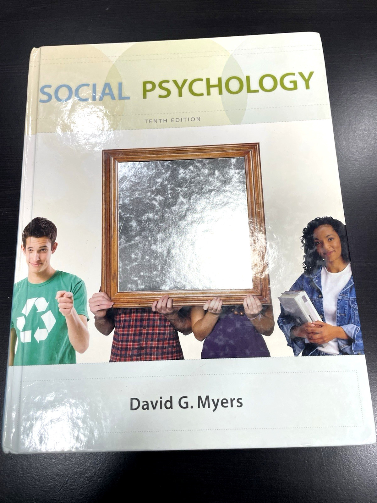 Social Psychology – Tenth Edition – Hardcover Big Book Over 4lbs – Like New