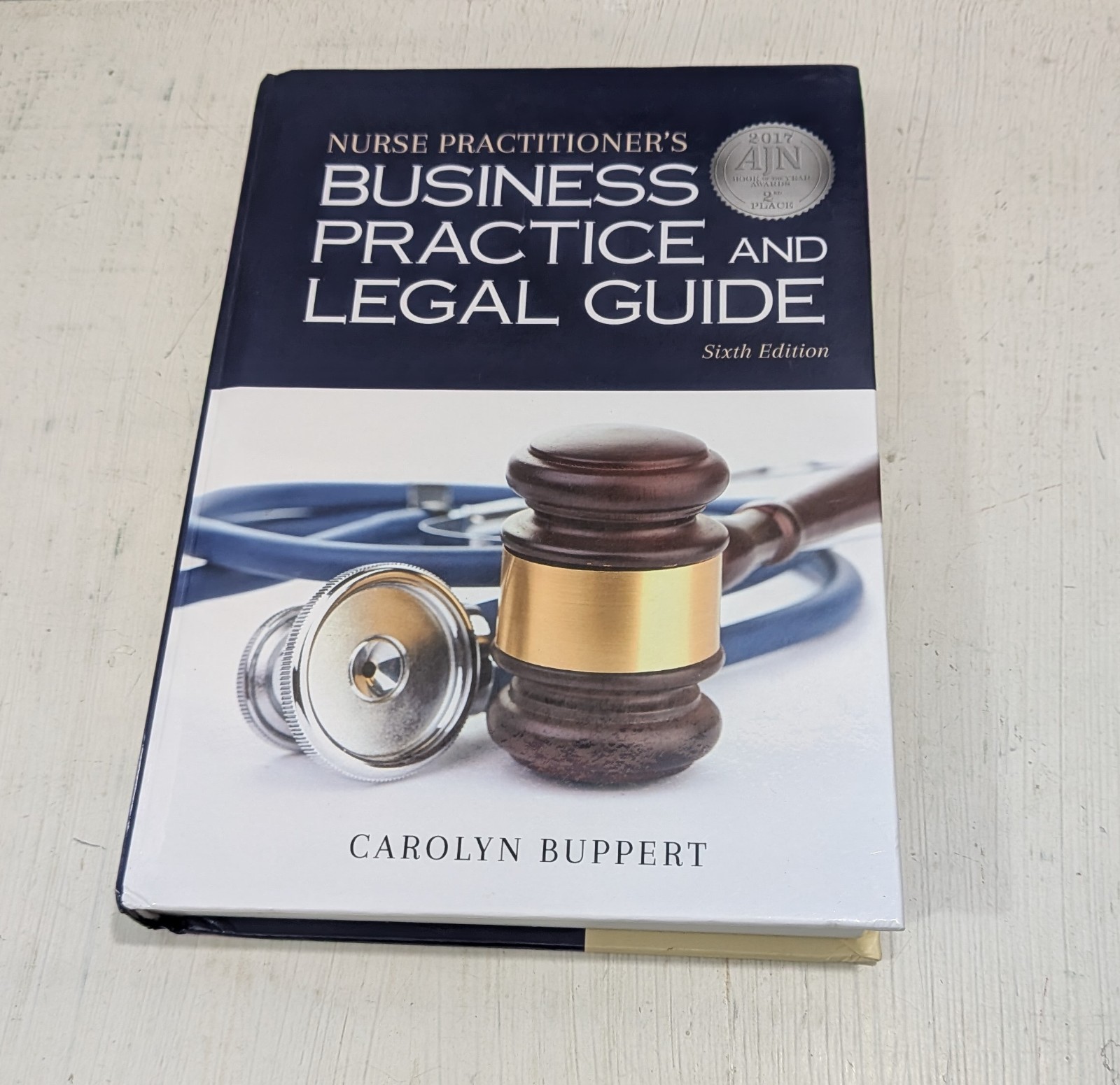 Nurse Practitioner’s Business Practice and Legal Guide Carolyn Buppert 6th Edito