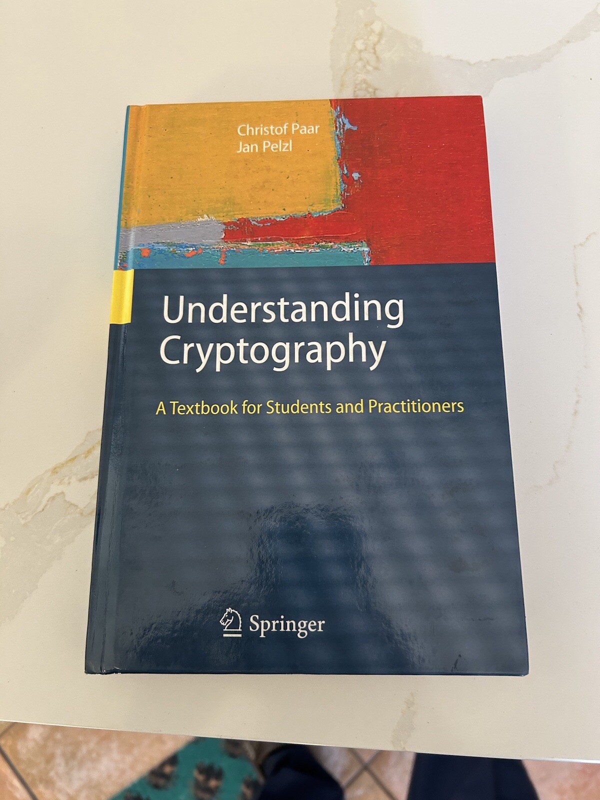 UnderstandingCryptography: ATextbook for Students and Practitioners by Paar,C c2