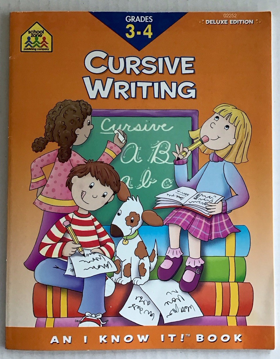 School Zone Cursive Writing Deluxe Edition Grades 3-4, 64 pages