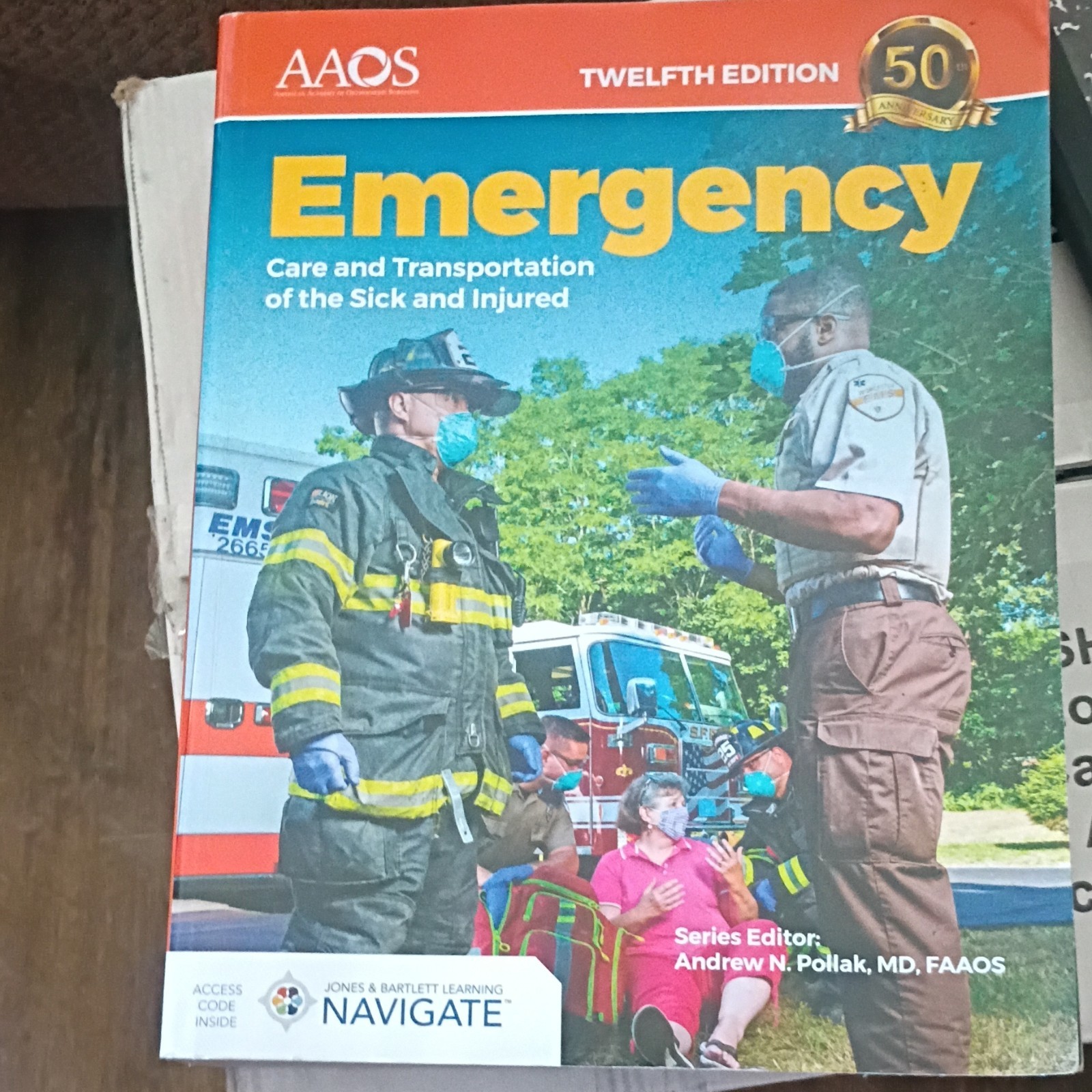 AAOS Emergency Care & Transportation of the Sick & Injured 12th PB 2021 Pollak