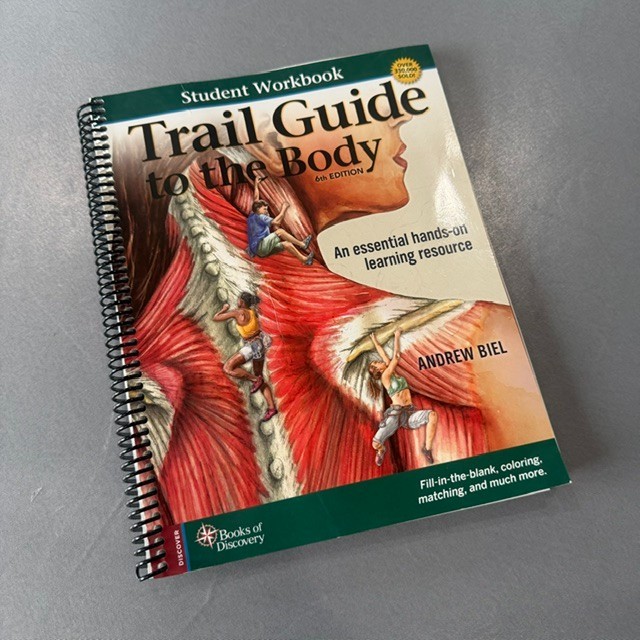Student Workbook for Biel’s Trail Guide to The Body 6th Edition