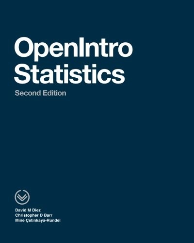 OPENINTRO STATISTICS: SECOND EDITION By David M Diez & Christopher D Barr *Mint*