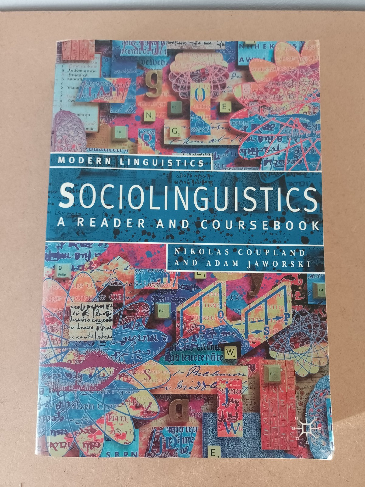 Sociolinguistics: A Reader and Coursebook (Palgrave Modern Linguis