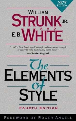 The Elements of Style by William Strunk: Used