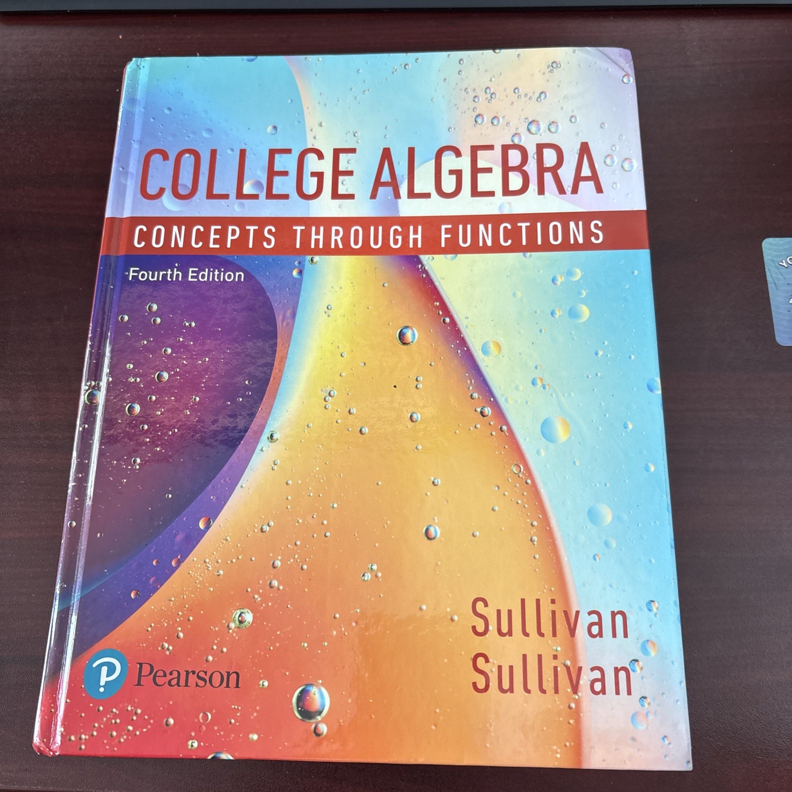 Sullivan College Algebra: Concepts Through Functions (4th Edition) – Hardcover