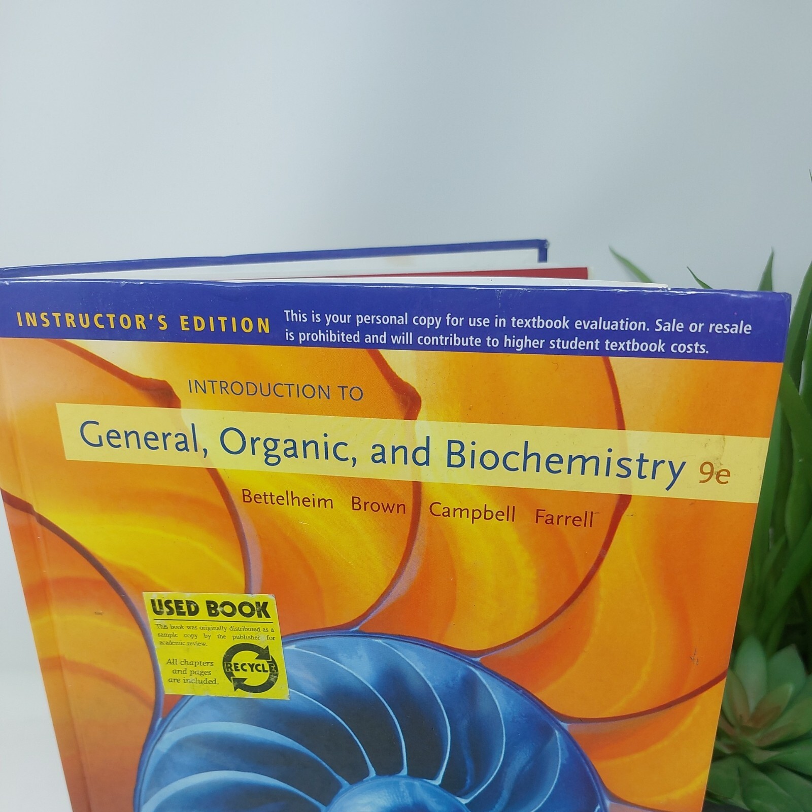 Introduction to General Organic and Biochemistry 9e Instructor’s Edition