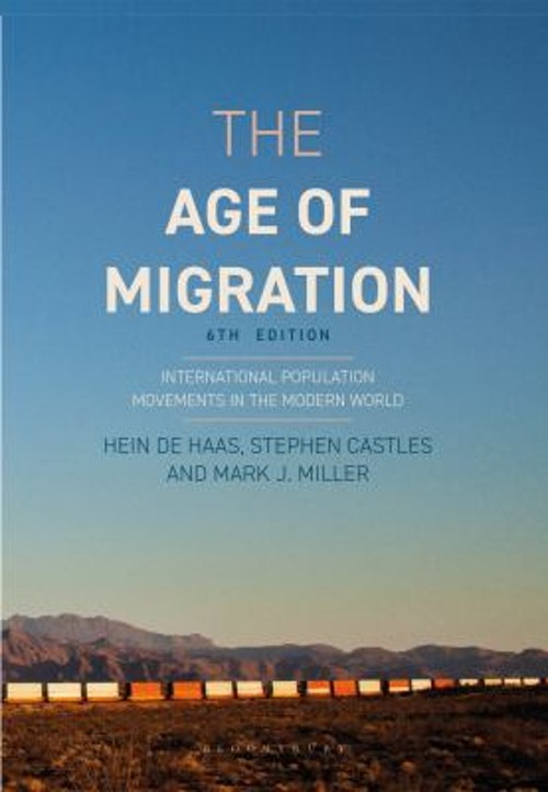 The Age of Migration : International Population Movements in the