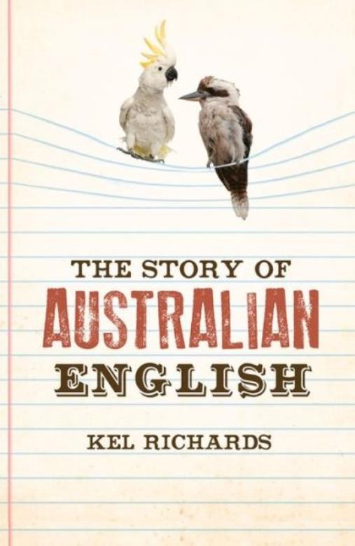 The Story Of Australian English