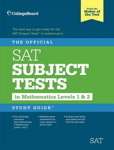 The Official SAT Subject Tests in Mathematics Levels 1 & 2 Study Guide – GOOD