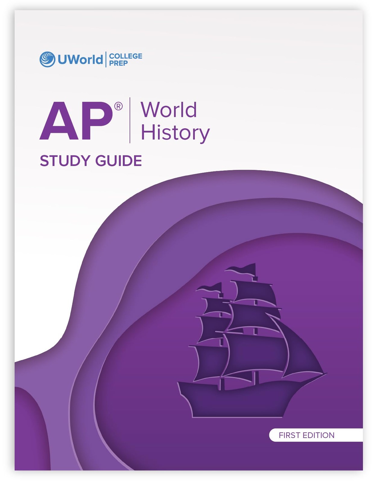 UWorld AP World History: Modern Study Guide (First Edition)