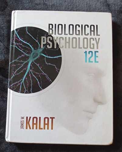Biological Psychology (MindTap – Hardcover, by Kalat James W. – Acceptable r