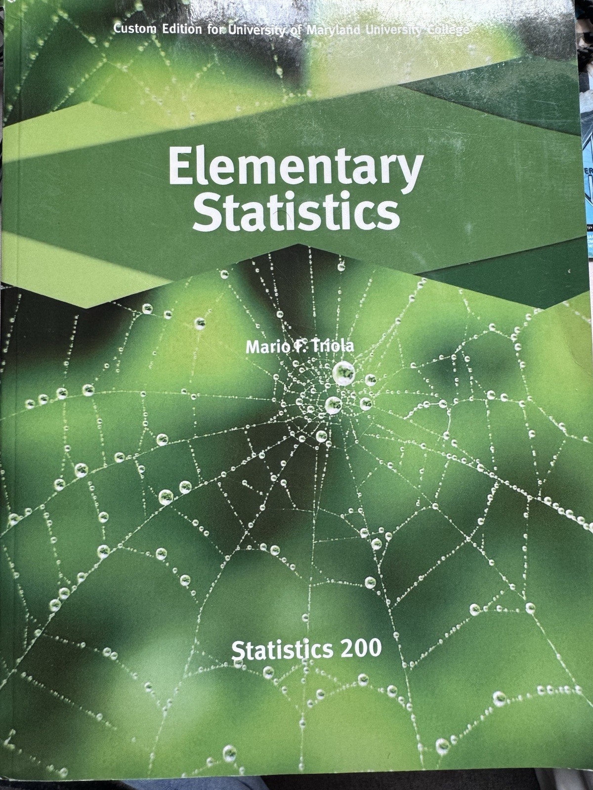 Elementary Statistics Mario F. Triola UMUC Custom Edition Pearson