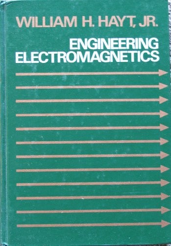 ENGINEERING ELECTROMAGNETICS (MCGRAW-HILL SERIES IN By William Hart Hayt *VG+*