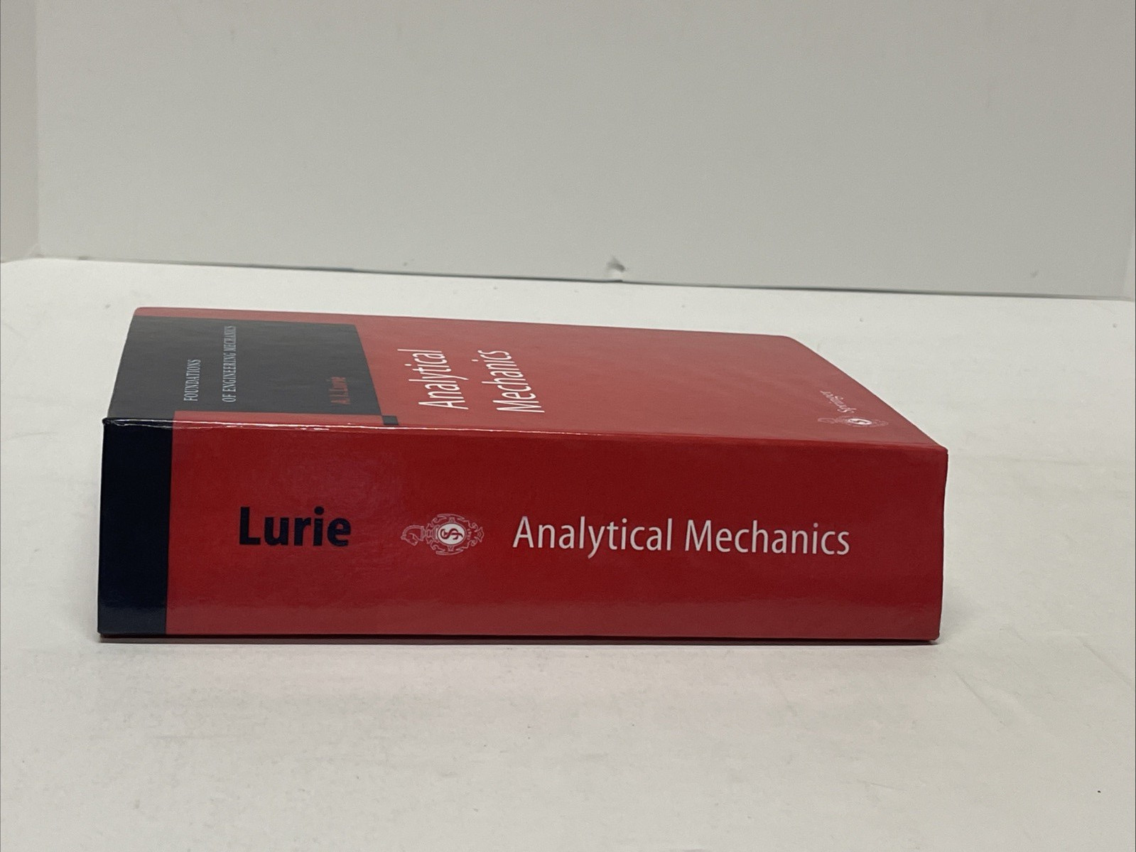 Foundations of Engineering Mechanics Ser.: Analytical Mechanics by A. I….