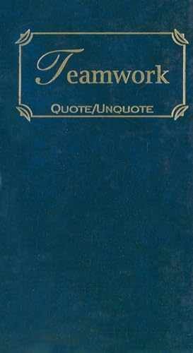 Teamwork: Quotes of Inspiration – Hardcover, by Books Applewood – Very Good