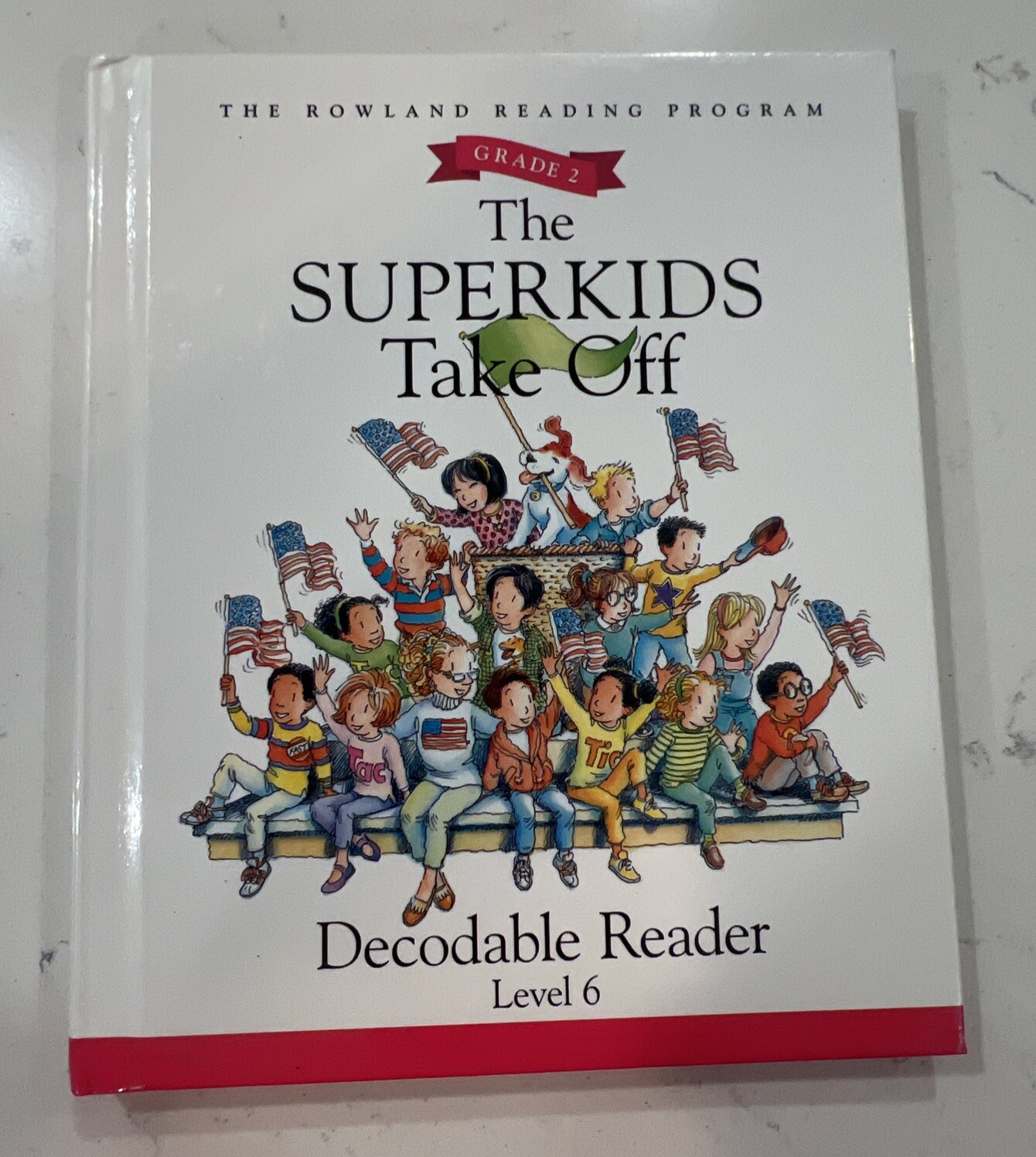 The Superkids Take Off Hardcover Reader Reading Program Level 6 Second Grade LNW