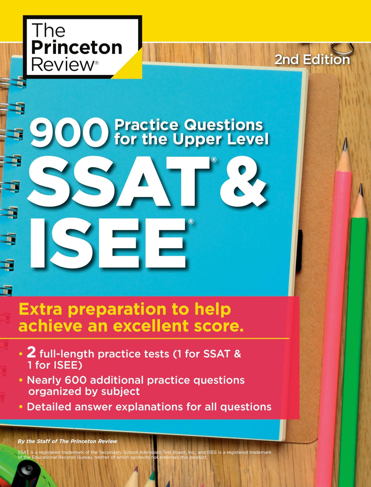 900 Practice Questions for the Upper Level SSAT & ISEE, 2nd Edition: Extra P…