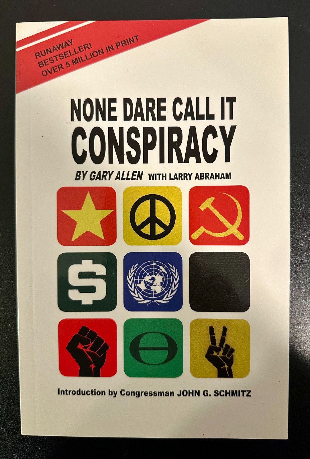 None Dare Call it Conspiracy by Gary Allen with Larry Abraham (Paperback)