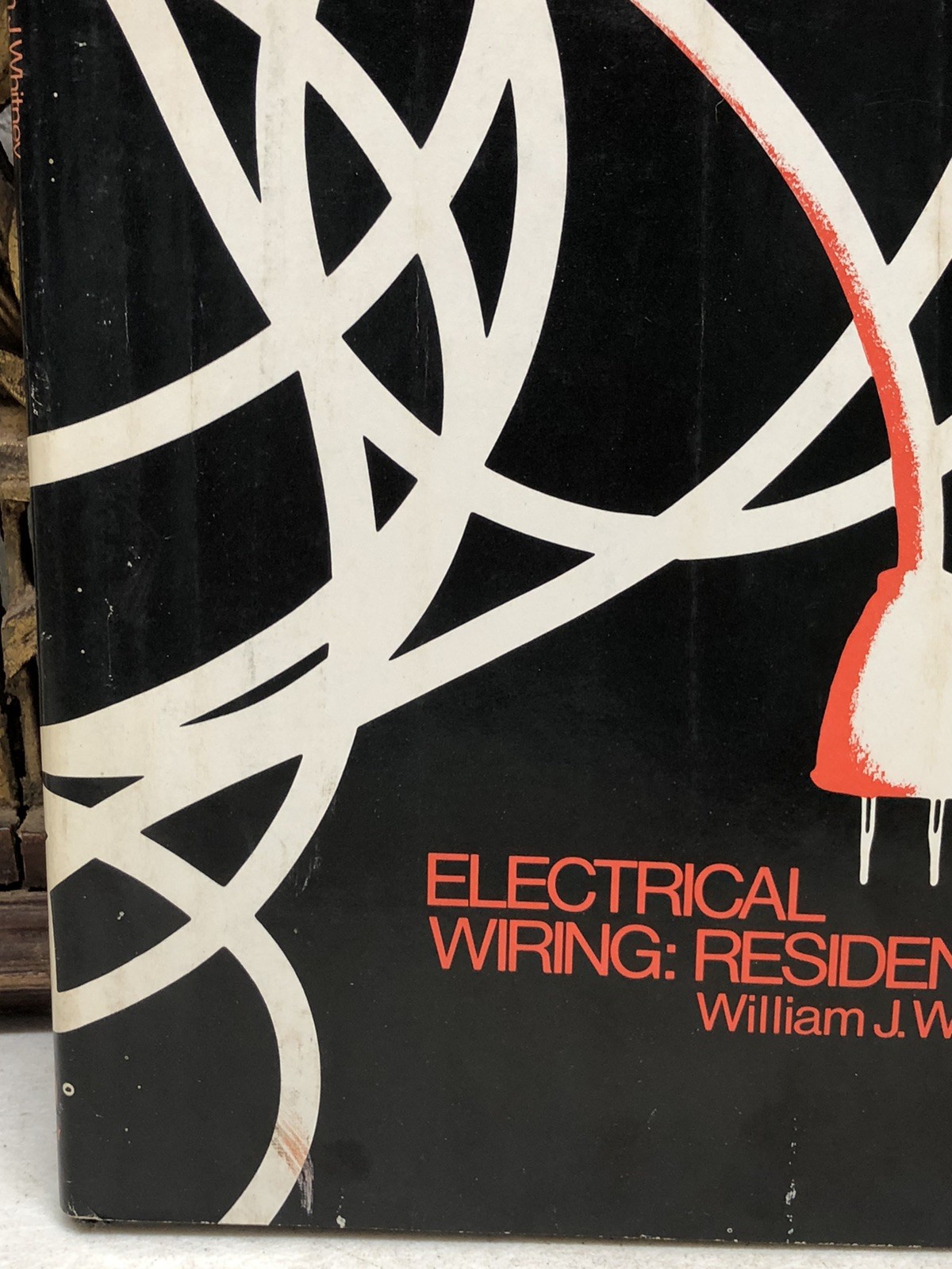 Electrical Wiring Residential William J. Whitney Hardcover