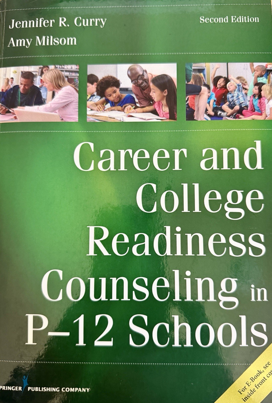 Career and College Readiness Counseling in P-12 Schools by Jennifer Curry 2nd