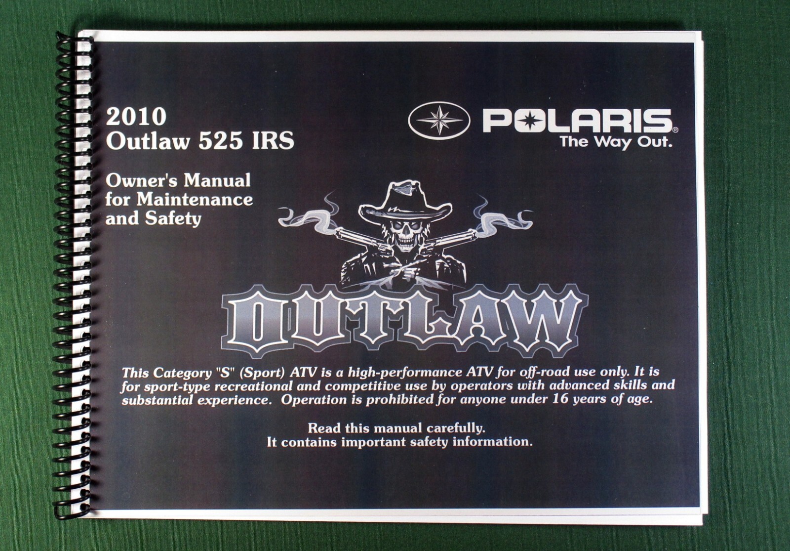 2010 Polaris Outlaw 525 IRS ATV Owner’s Manual: 210 Pages & Protective Covers!