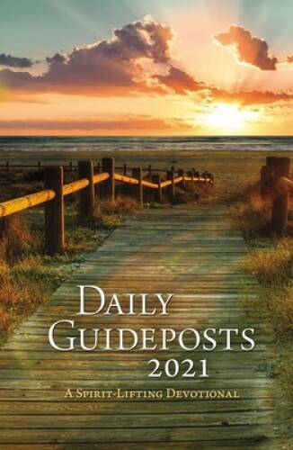 Daily Guideposts 2021: A Spirit-Lifting Devotional – Hardcover – GOOD