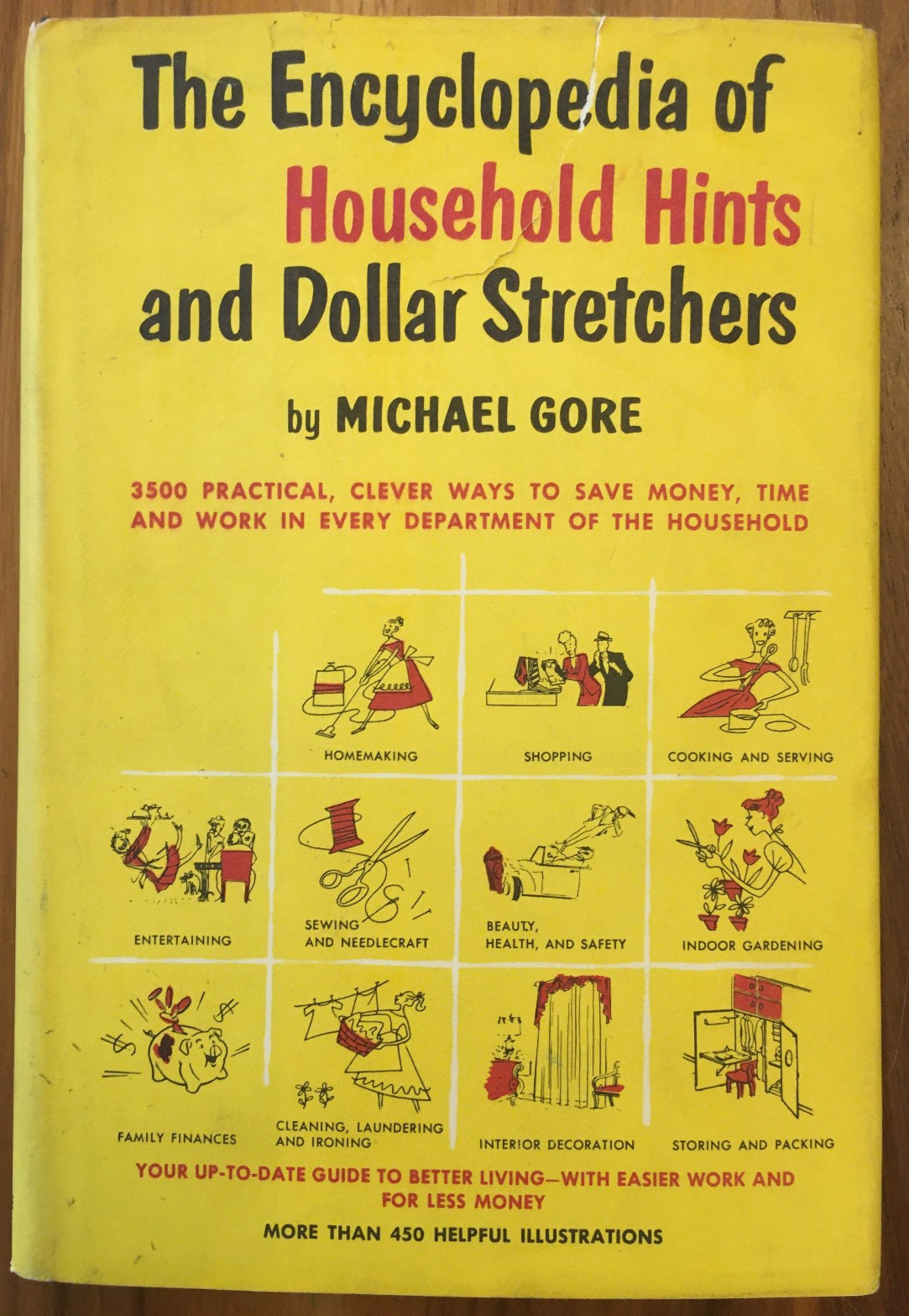 VINTAGE 1957 Encyclopedia of Household Hints & Dollar Stretchers Michael Gore!
