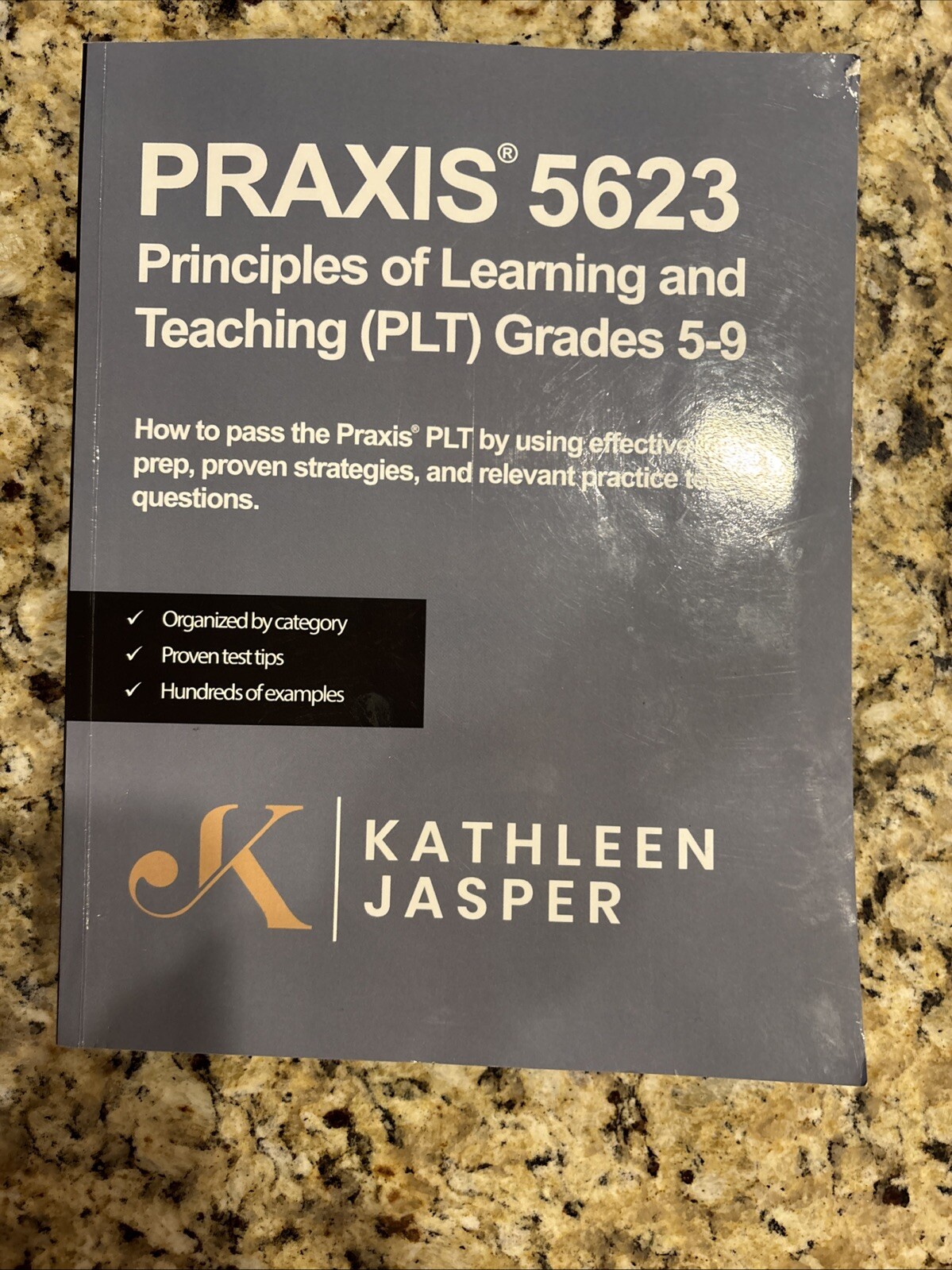 Praxis 5623 Principles Of Learning And Teaching Grades 5-9 Review Book