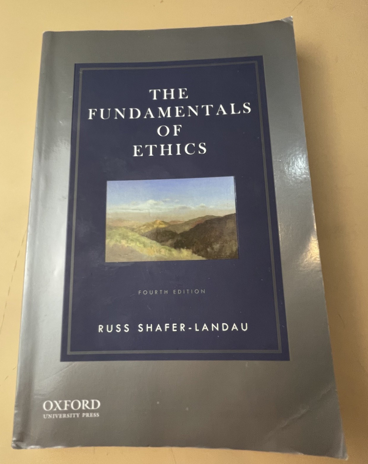 Fundamentals of Ethics by Russ Shafer-Landau (2017, Trade Paperback)