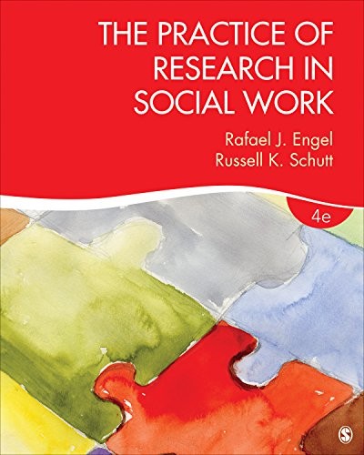 The Practice of Research in Social Work, Rafael J Engel