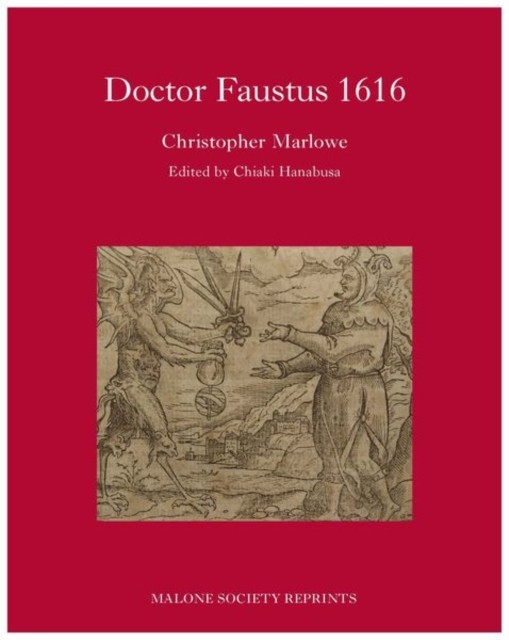Dr Faustus 1616 by Chiaki Hanabusa HARDBACK 9781526123879