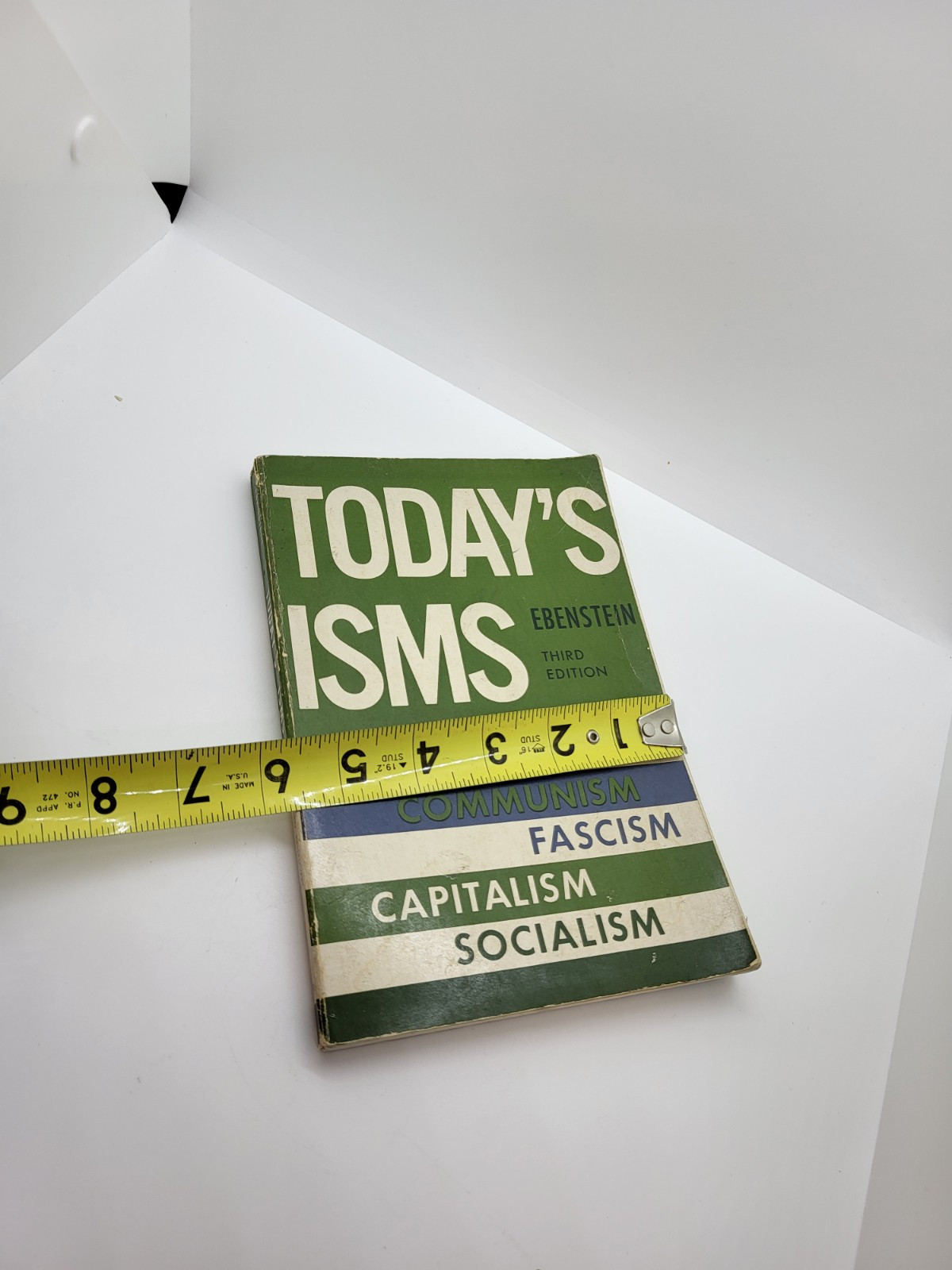 Today’s ISMS : Communism, Fascism, Capitalism, Socialism Ebenstein 3rd Edition